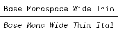 Base Monospace Wide