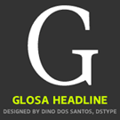 DSType Glosa Headline font family by Dino dos Santos